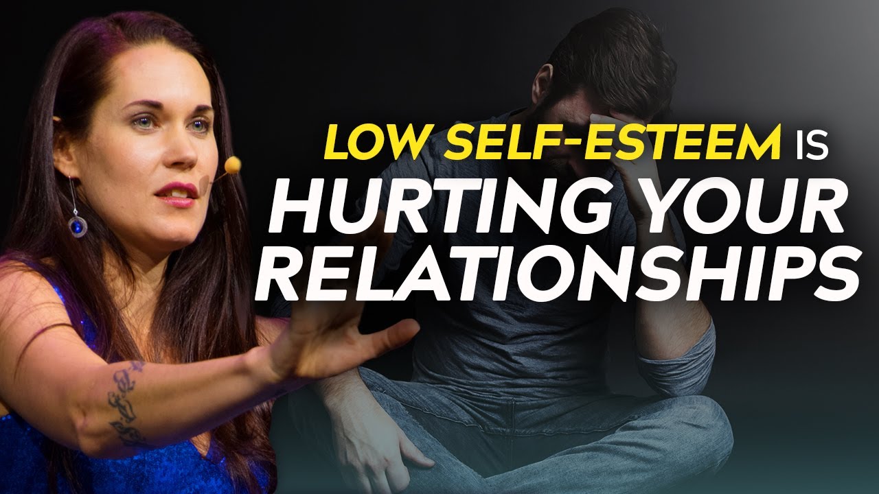 How Your Low Self Esteem Impacts Your Relationships