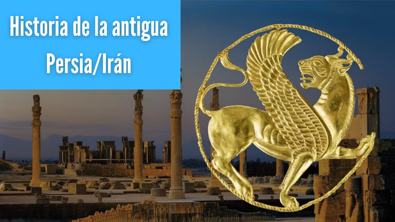 HISTORIA DE LA ANTIGUA PERSIA/IRÁN - #podcast #documental #historia #oriente