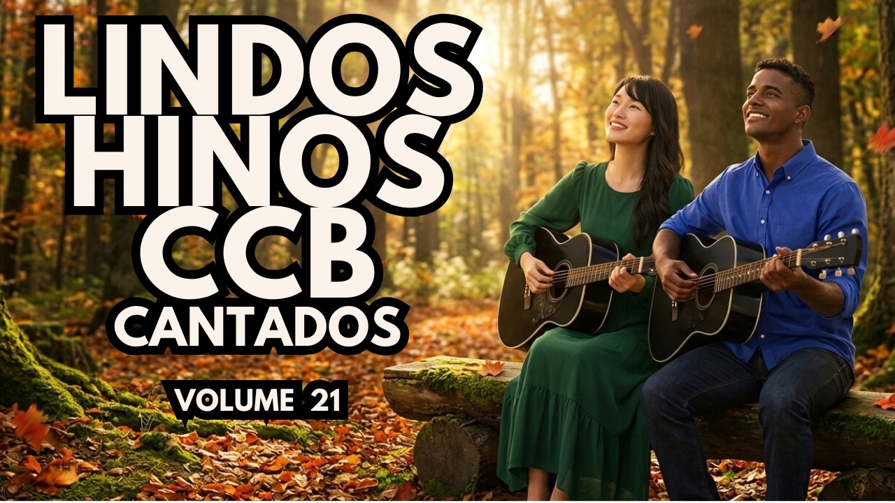 HINOS CCB CANTADOS MAIS TOCANTES 🙏 | MAIS DE 40 MINUTOS DE HINOS DA CONGREGAÇÃO CRISTÃ NO BRASIL 