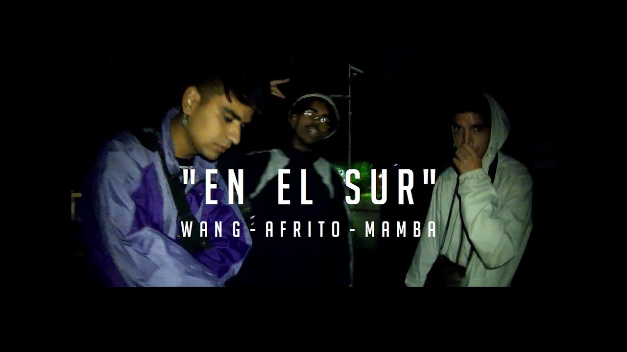 WAN G & AFRITO, MAMBA - En el sur (Video Oficial)