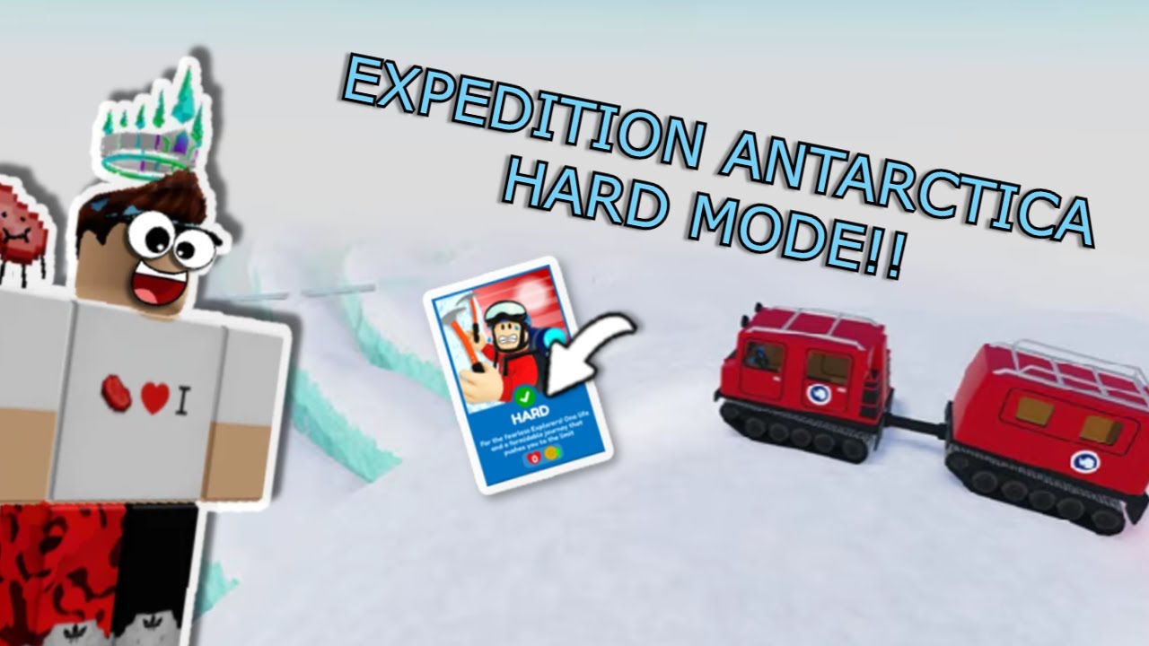 I Beat EXPEDITION ANTARCTICA On HARD MODE... | Roblox