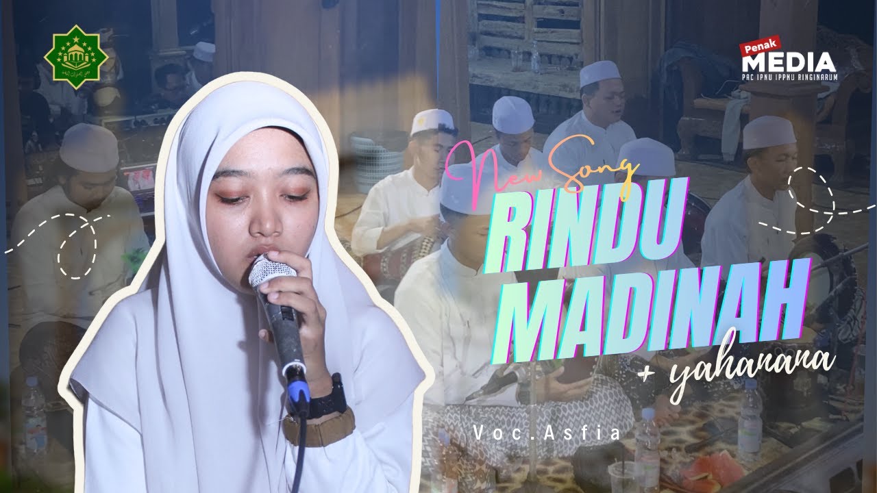 RINDU MADINAH - YAHANANA II Majelis An-Nahdliyah
