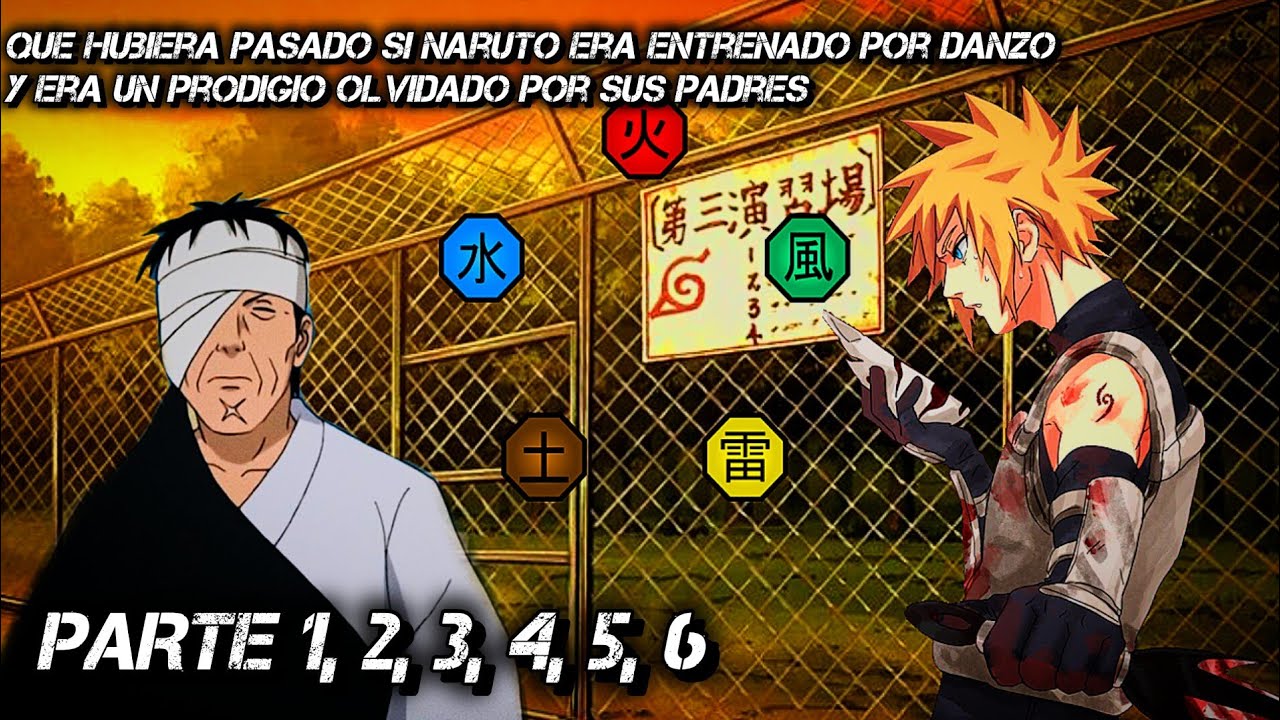 ¡QHPS NARUTO ERA ENTRENADO POR DANZO Y ERA UN PRODIGIO OLVIDADO POR SUS PADRES! | PARTE 1 - 6