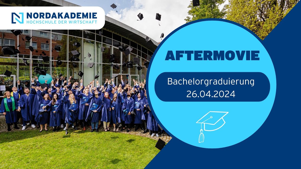 AFTERMOVIE 🎓 Bachelorgraduierung 2024 - Duales Studium an der NORDAKADEMIE