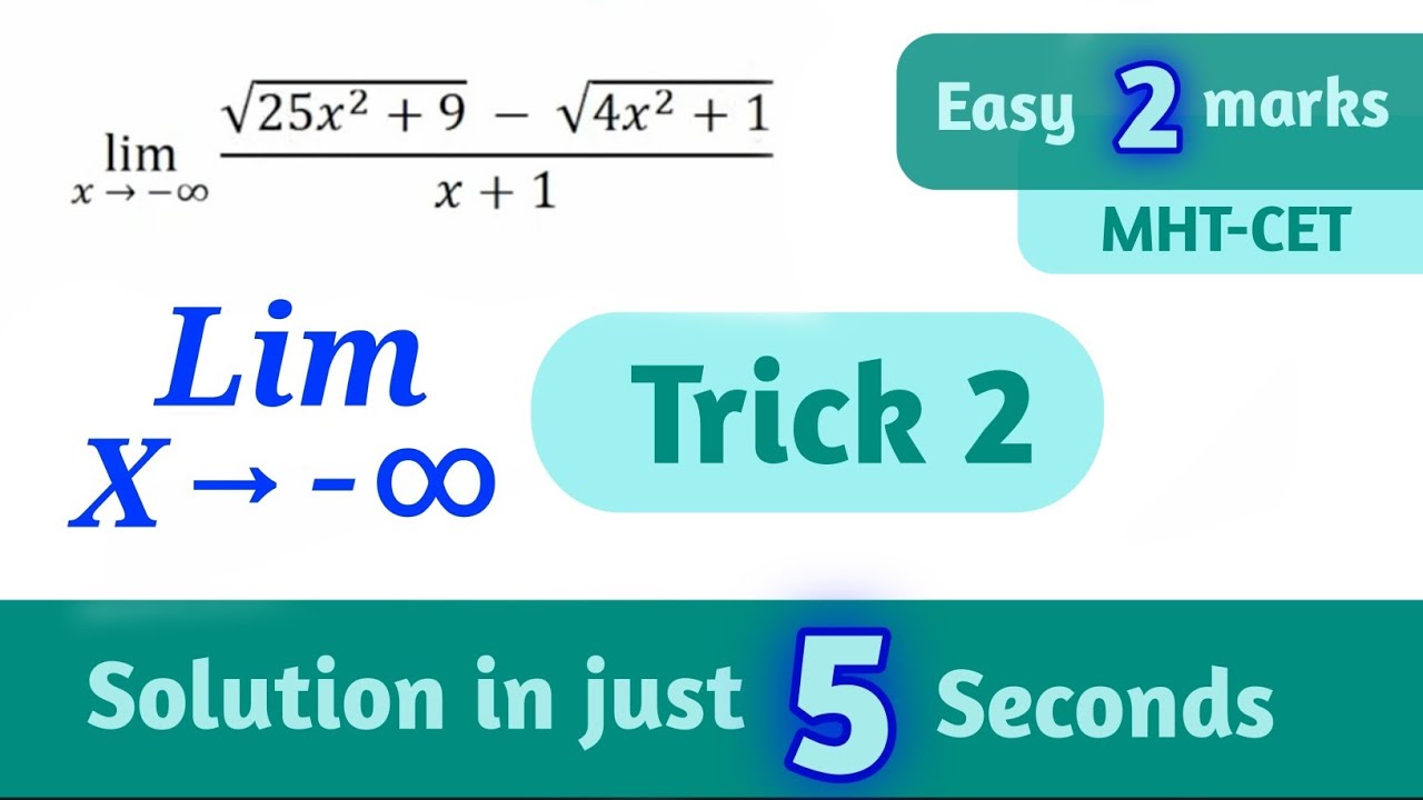Limits tends to Minus Infinity | Trick 2 | MHTCET Class 12 | Solution in 5 seconds