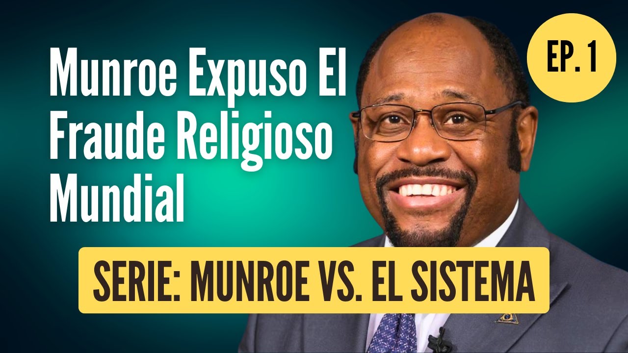 Cuando Munroe DESTRUYÓ a los Líderes Religiosos de su Época
