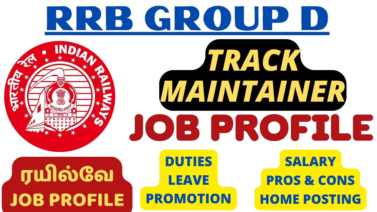 RRB GROUP D | TRACK MAINTAINER - JOB PROFILE IN TAMIL | SALARY, PROMOTION, NATURE OF DUTIES