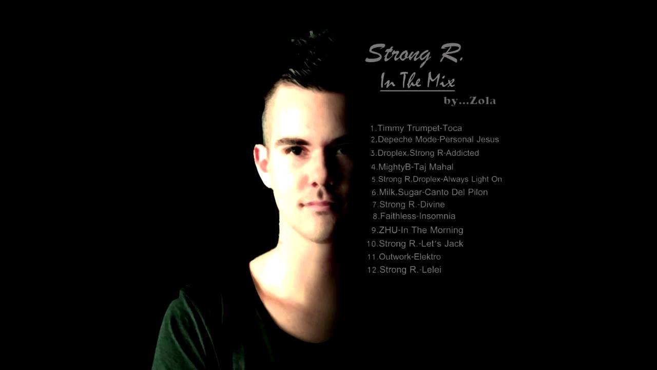 Strong R. - In the Mix (minimal, bounce minimal,  techno)