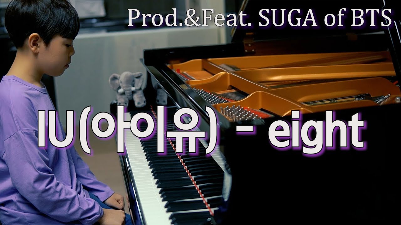 【IUxSuga】 IU(아이유) - eight(에잇) (Prod.&Feat. SUGA of BTS) piano cover | 피아노