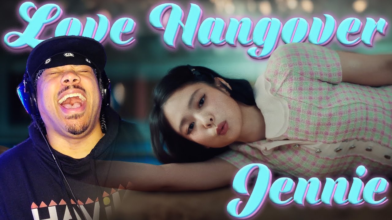 DARK AND FUN!!! | Jennie | LOVE HANGOVER | Reaction | COMMENTARY
