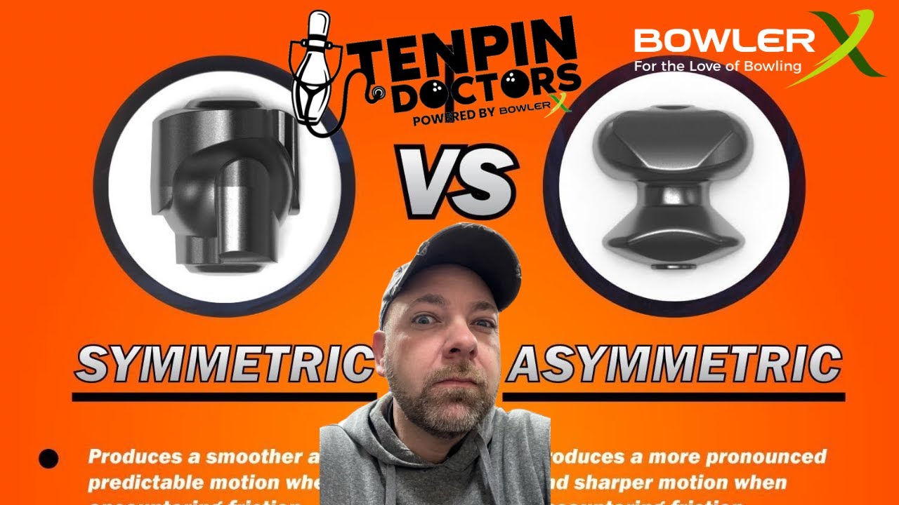 Do you need a symmetrical ball or asymmetrical ball?