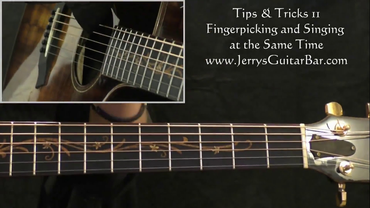 Tips & Tricks 11 | How to Fingerpick and Sing at the Same Time