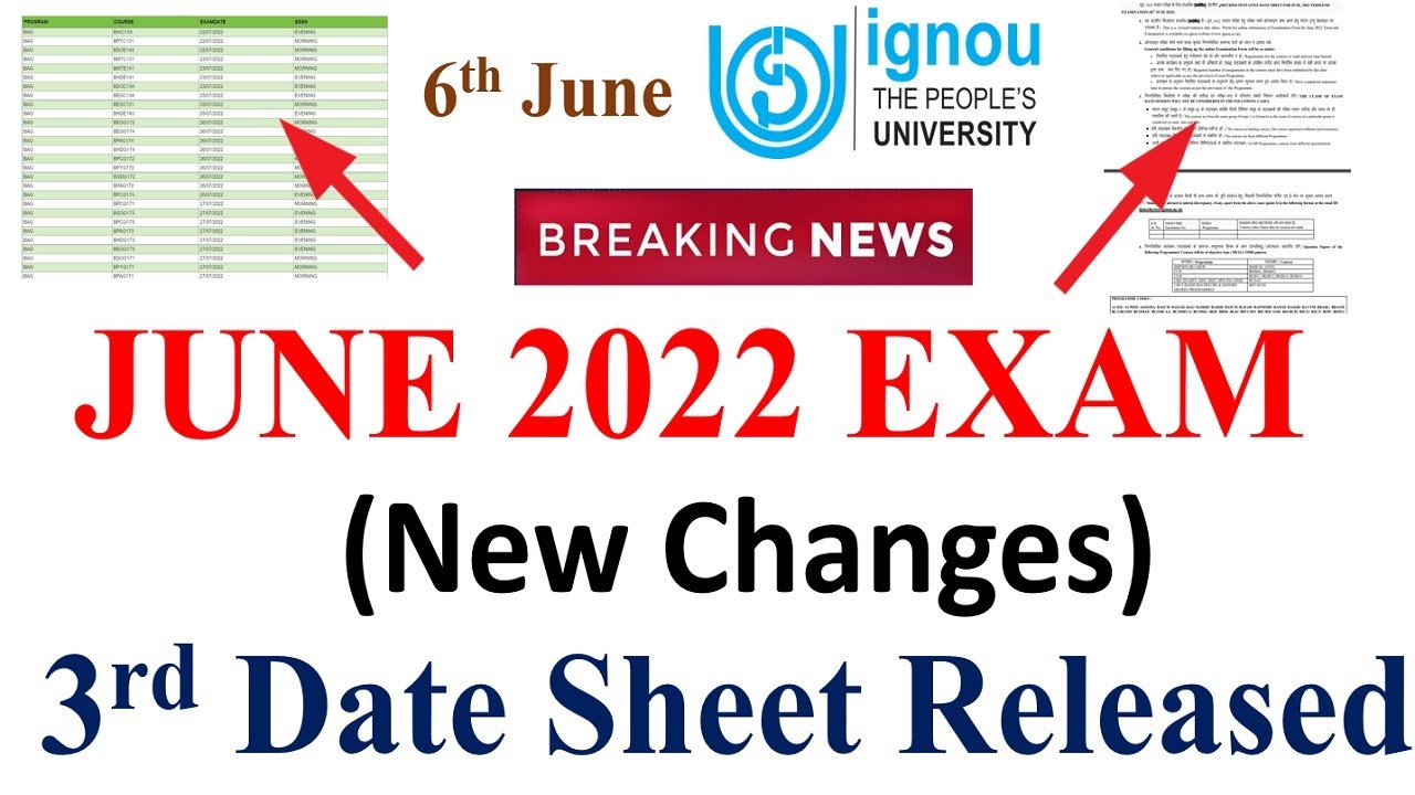 IGNOU June 2022 Exam 3rd  Date Sheet Released | New Changes in IGNOU Exam Date Sheet