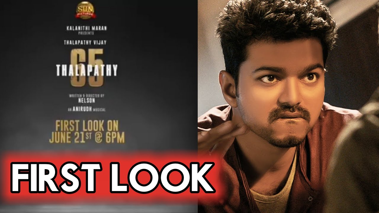 THALAPATHY 65 First Look Official Announcement | Thalapathy | Net Terry Cinema