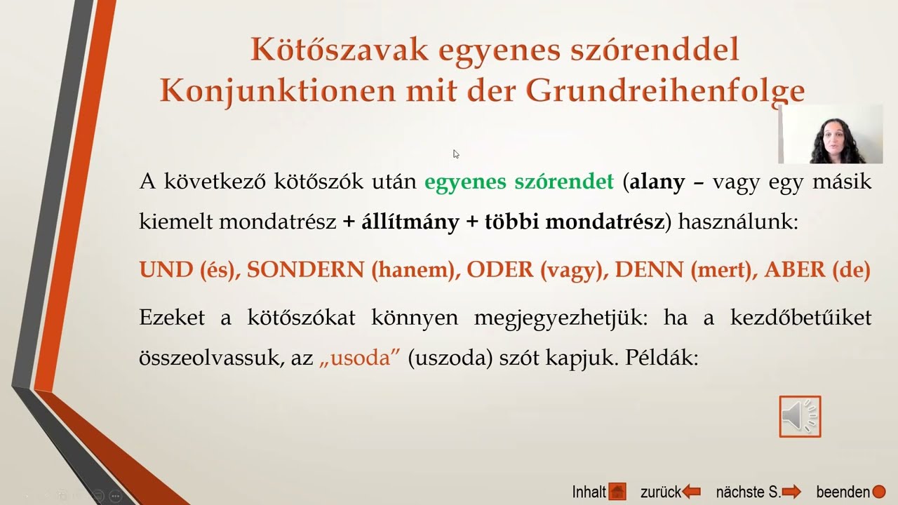 15.lecke Kötőszavak egyenes szórenddel,ellentétek(Konjunktionen mit der Grundreihenfolge,Gegensäzte)