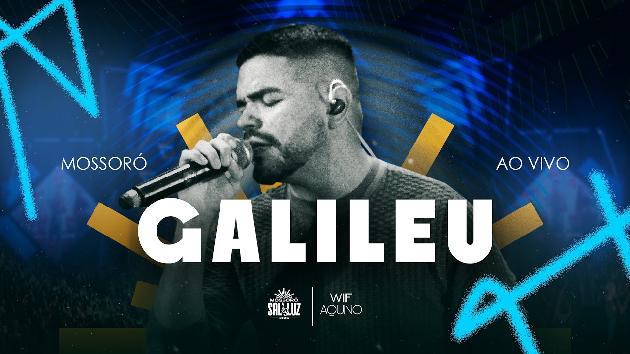 Galileu (Cover)  | Wiif Aquino | (Mossor&oacute; Sal e Luz 2026 Ao Vivo)