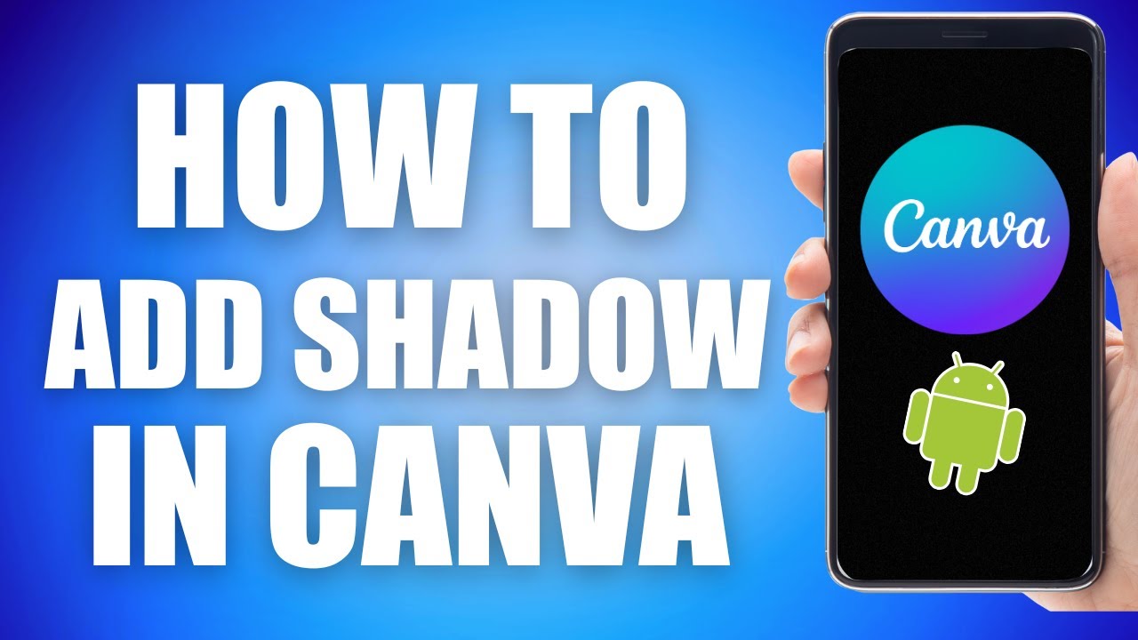 How To Add Shadow In Canva Mobile (step by step)