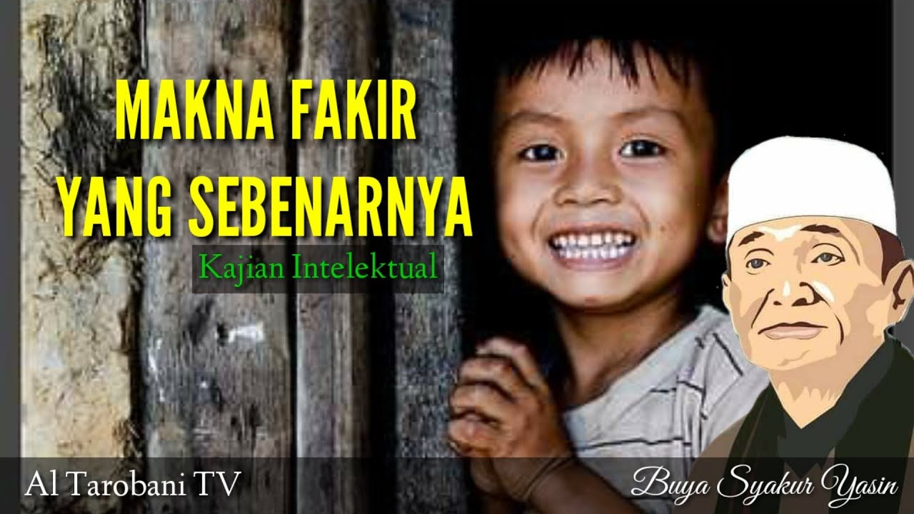 Buya Syakur Yasin l Makna Fakir