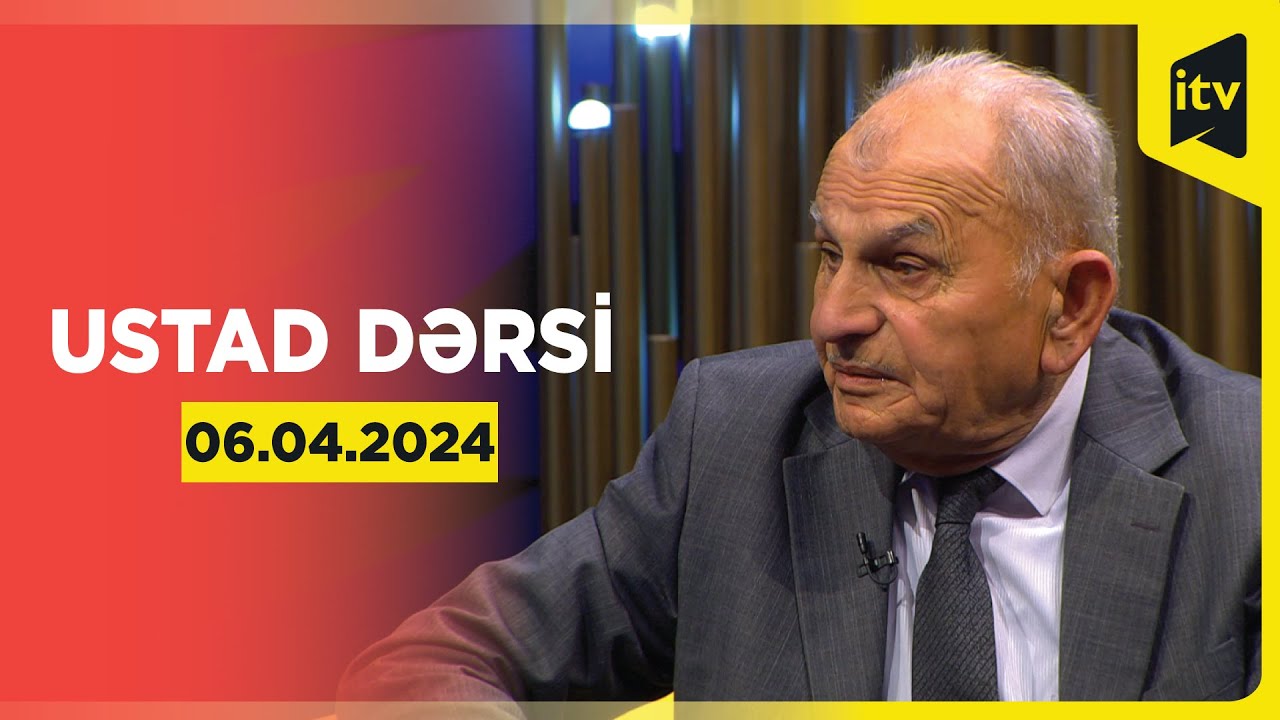 Ustad dərsi | 06.04.2024