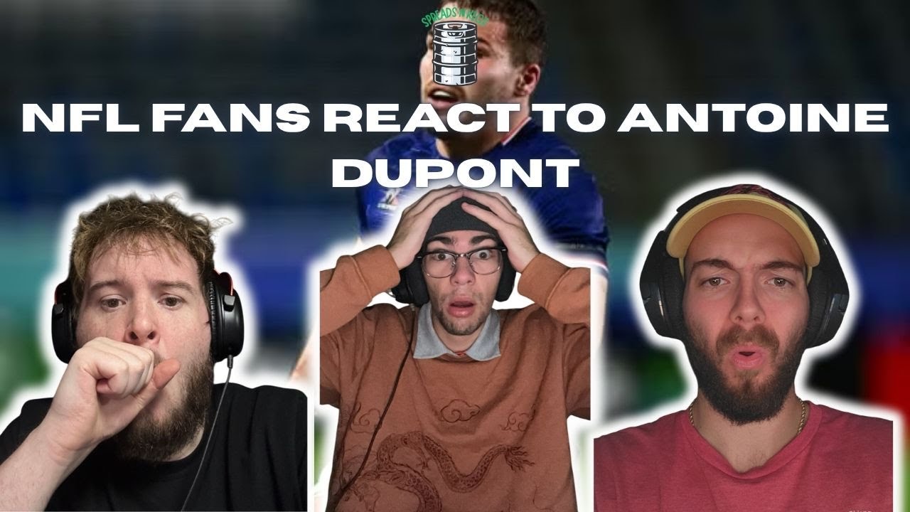 NFL Fans React to Antoine Dupont Highlights (CRAZY!)