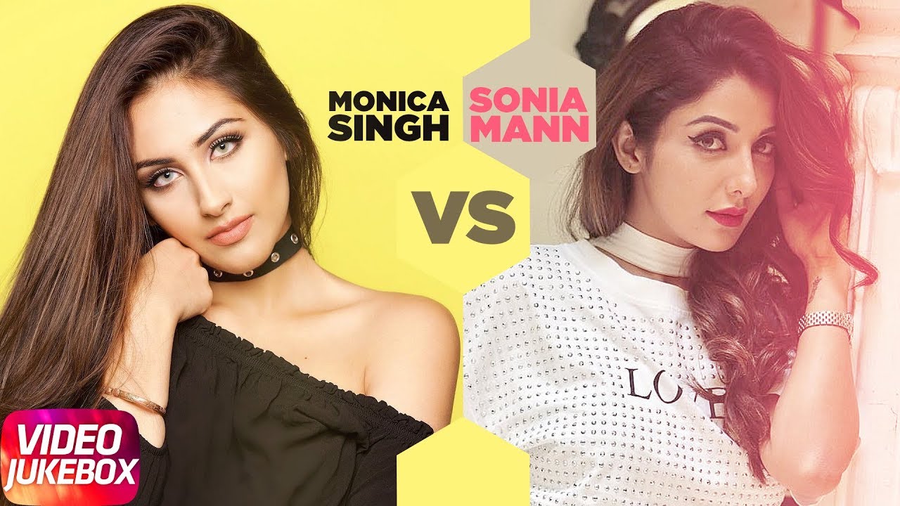 Monica Singh v/s Sonia Mann | Video Jukebox | Latest Punjabi Songs 2018 | Speed Records