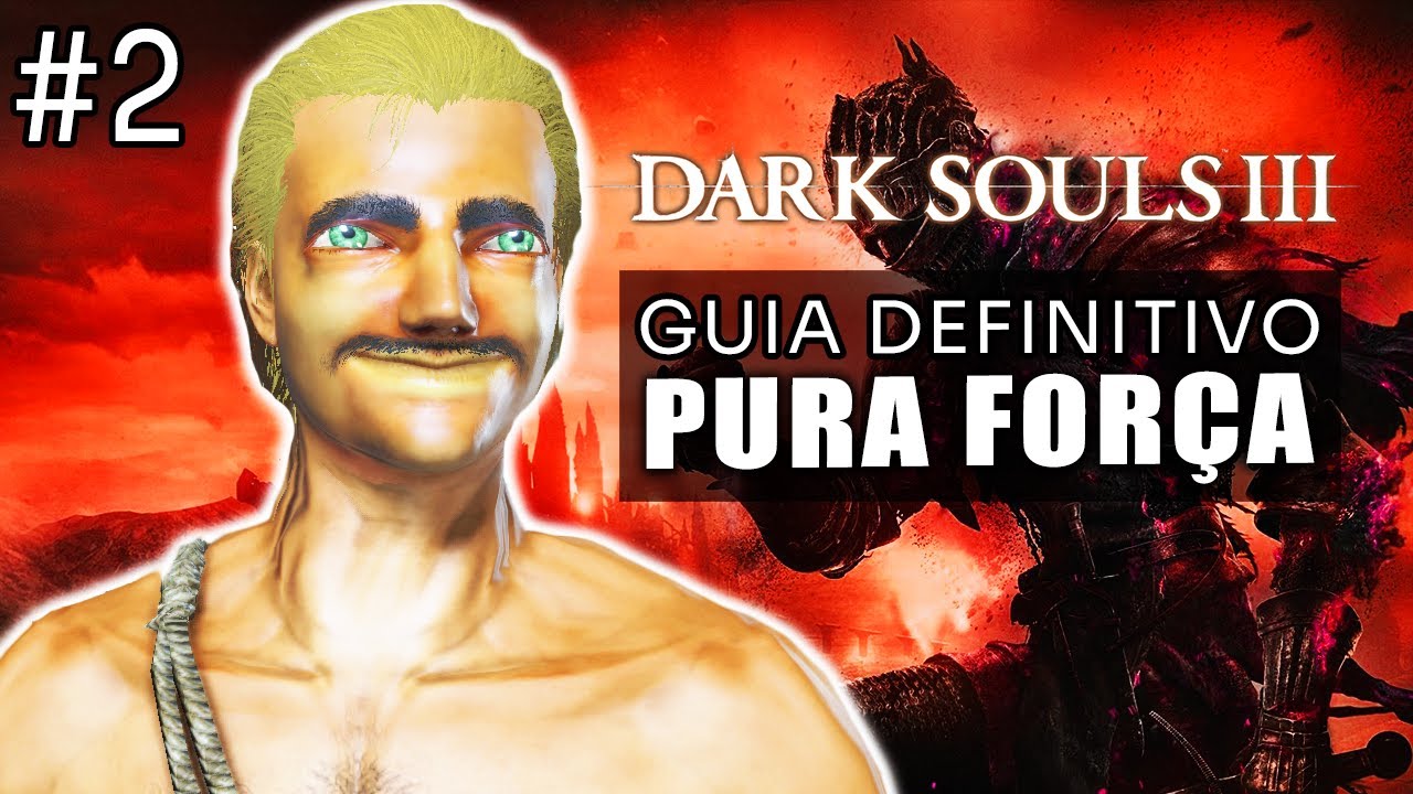 DARK SOULS 3 PURA FORÇA 2024 #2 - MARTELÃO DO VORDT CHEGA MAIS MEU MENINO!