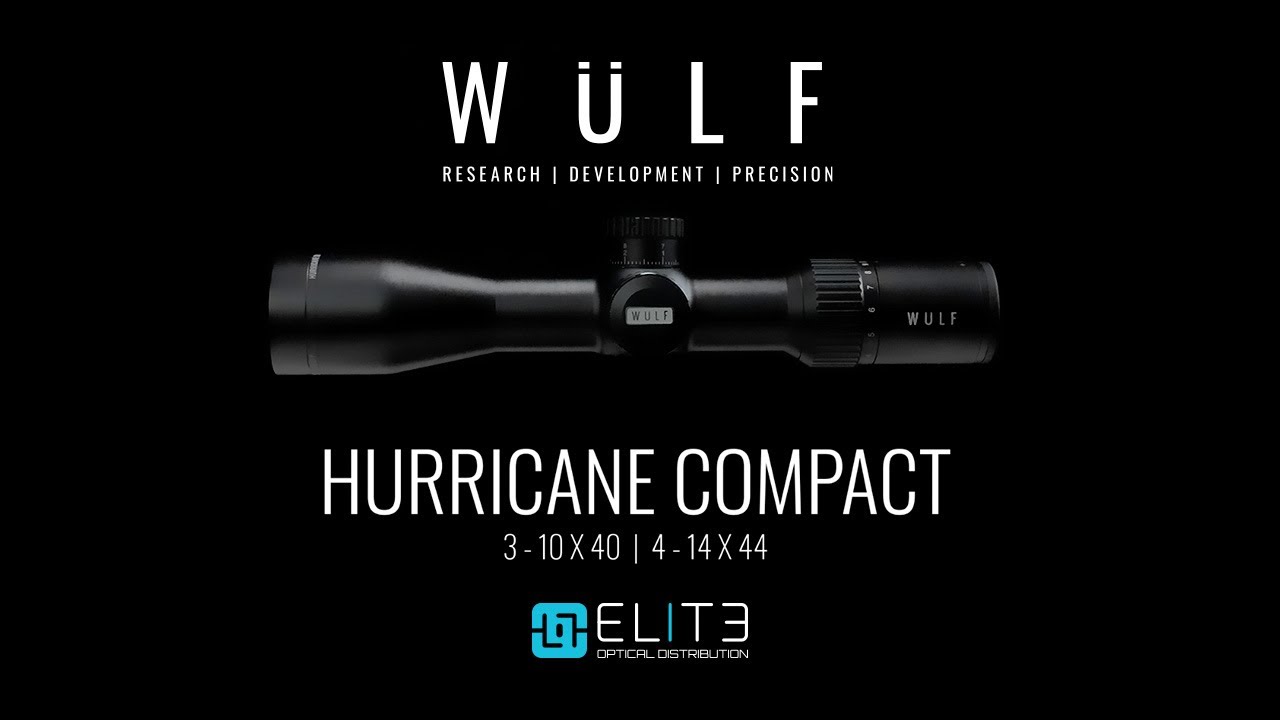 Wulf Hurricane Compact 3-10x40 | 4-14x44