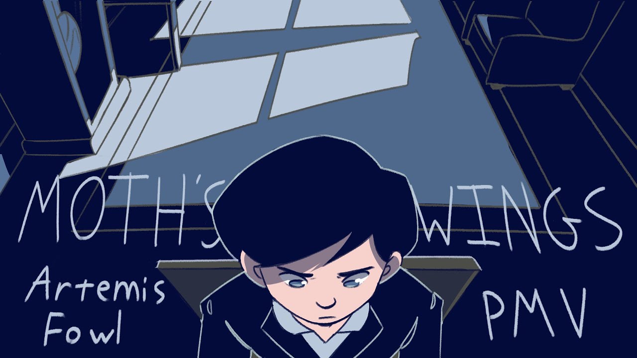Moth's Wings: Artemis Fowl PMV