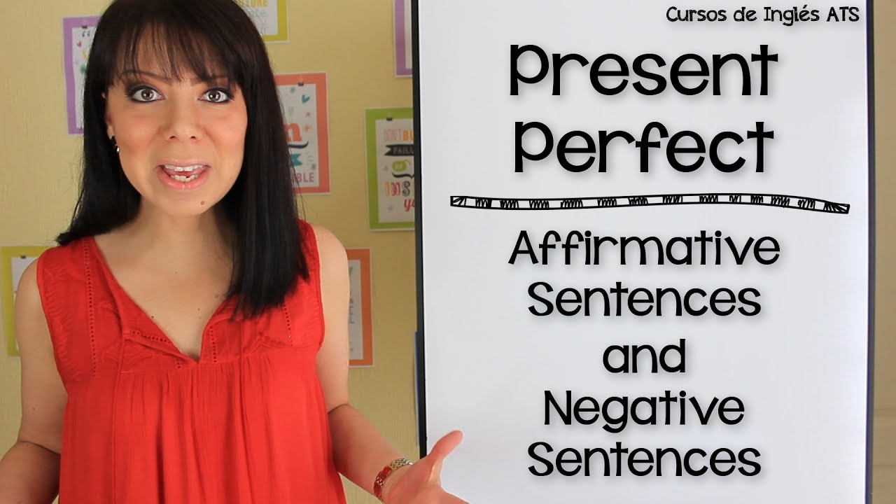 CÓMO USAR EL PRESENTE PERFECTO EN INGLÉS | CURSOS DE INGLÉS ATS