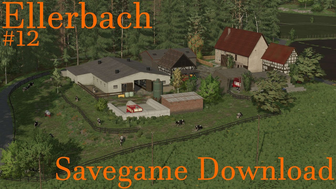 [LS22] Savegame Download | #12 | Ellerbach
