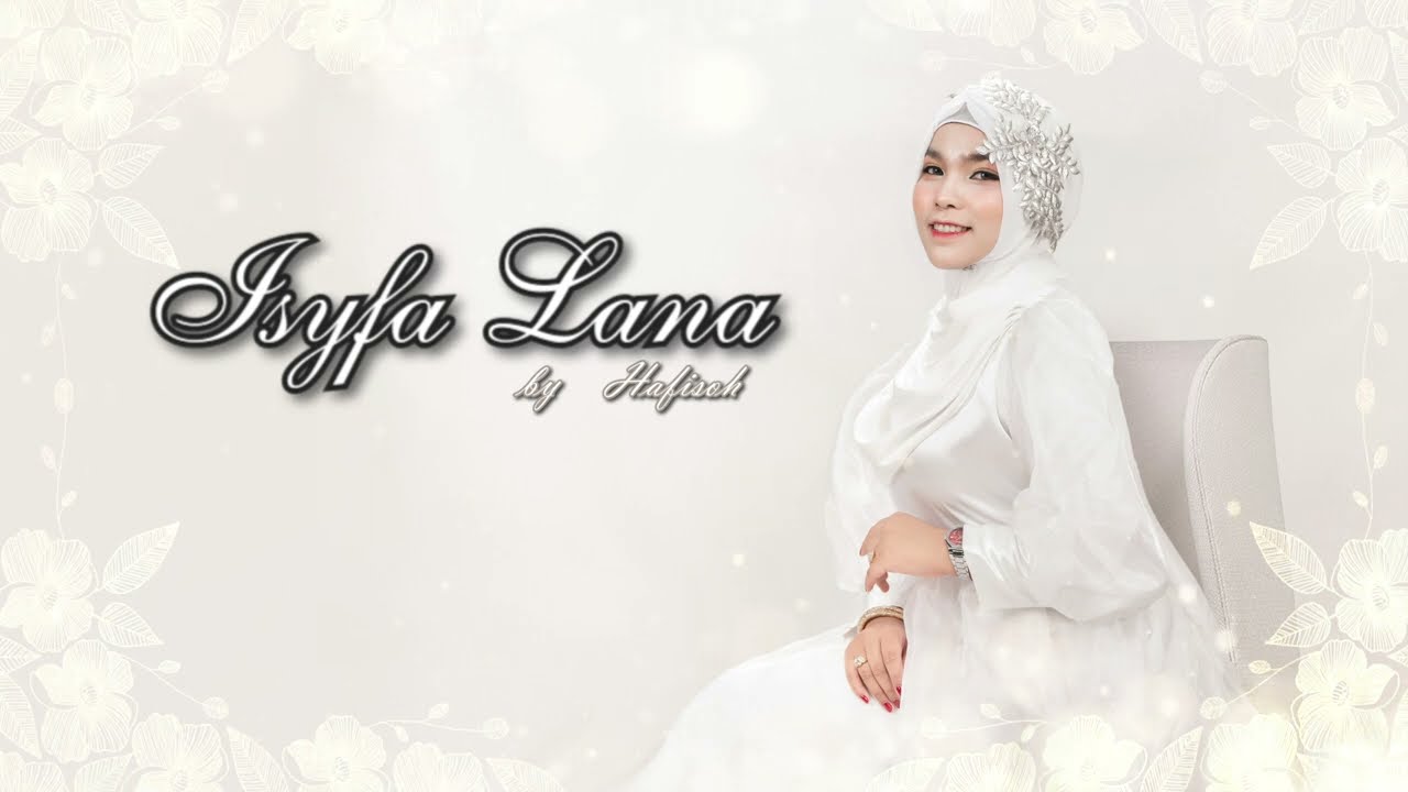 Hafisoh - ISYFA'LANA |Cover song