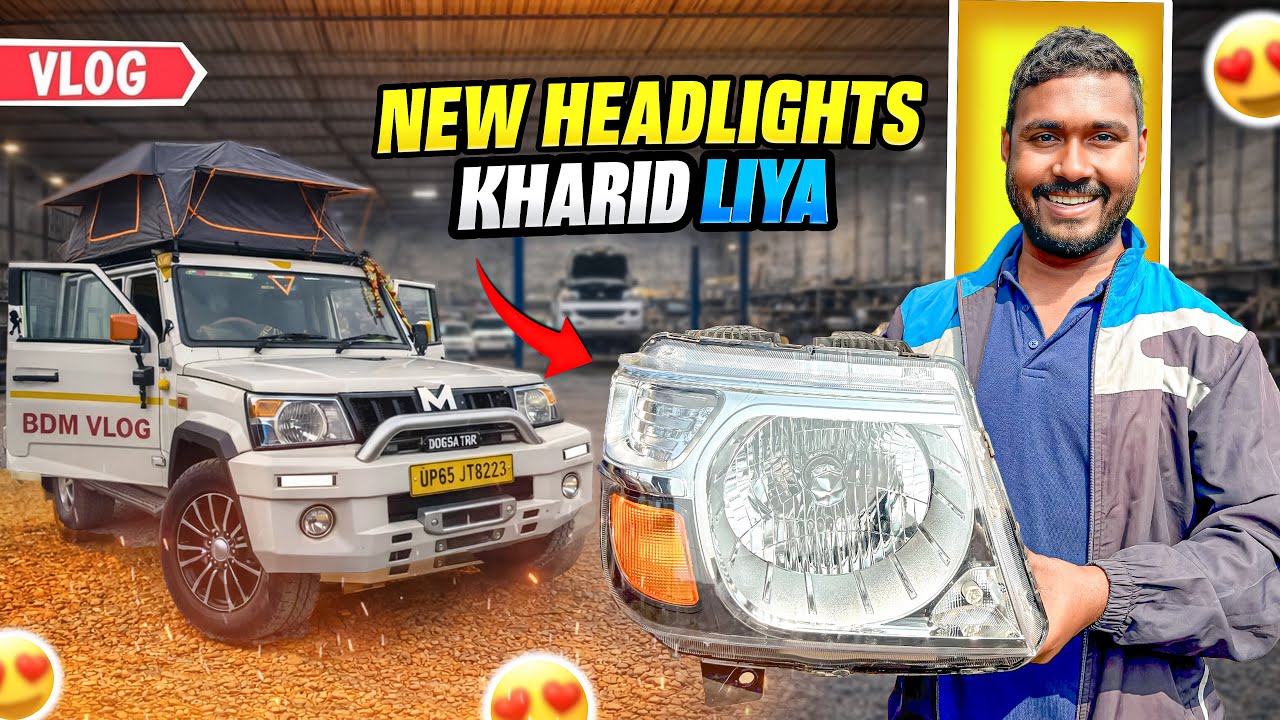 Pickup Truck New Headlights Upgrade 🔥 | BDM Vlog | Car Modification India