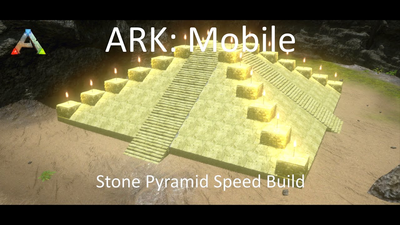 ARK: Mobile Speed Build | Stone Pyramid