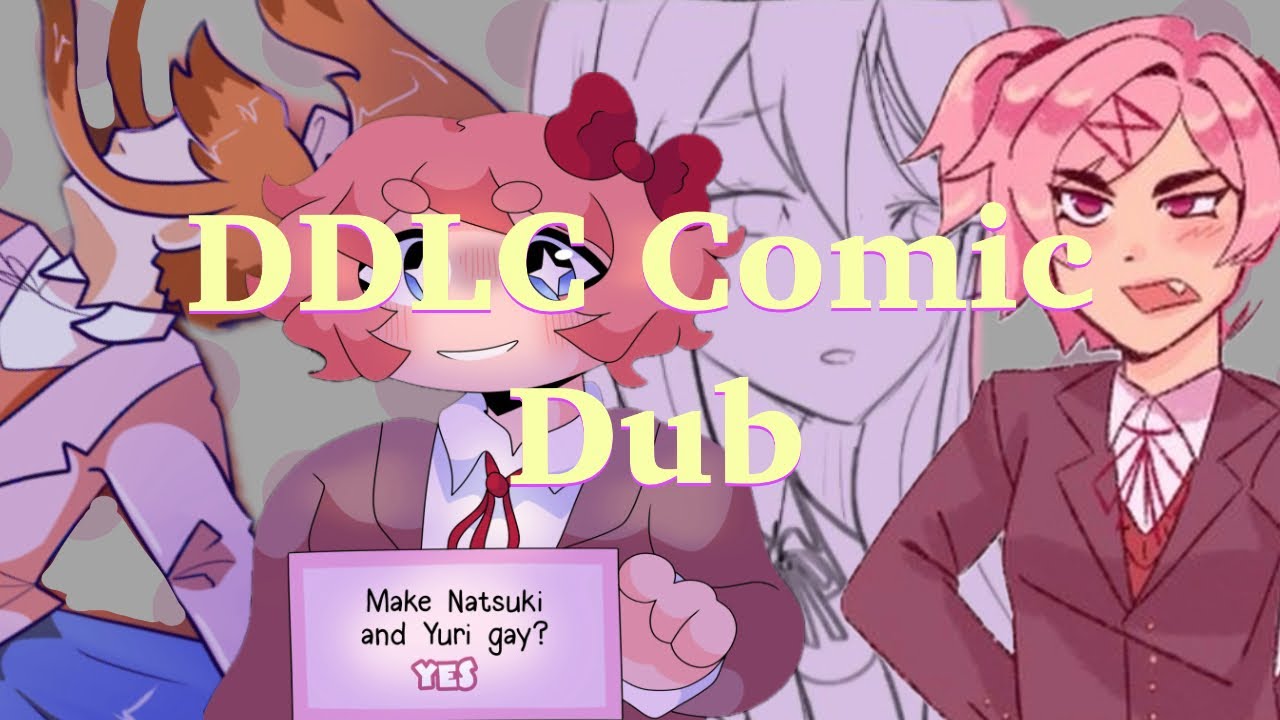 Doki Doki Literature Club (DDLC) Comic Dub Compilation
