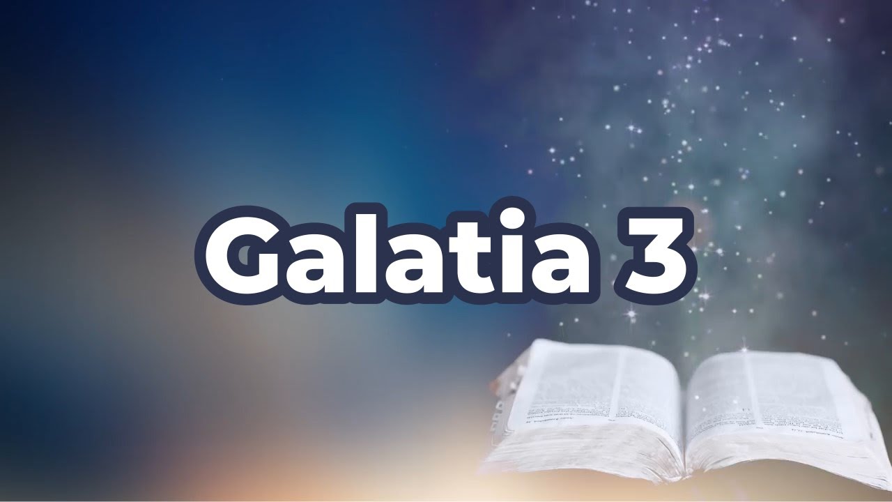 Galatia 3