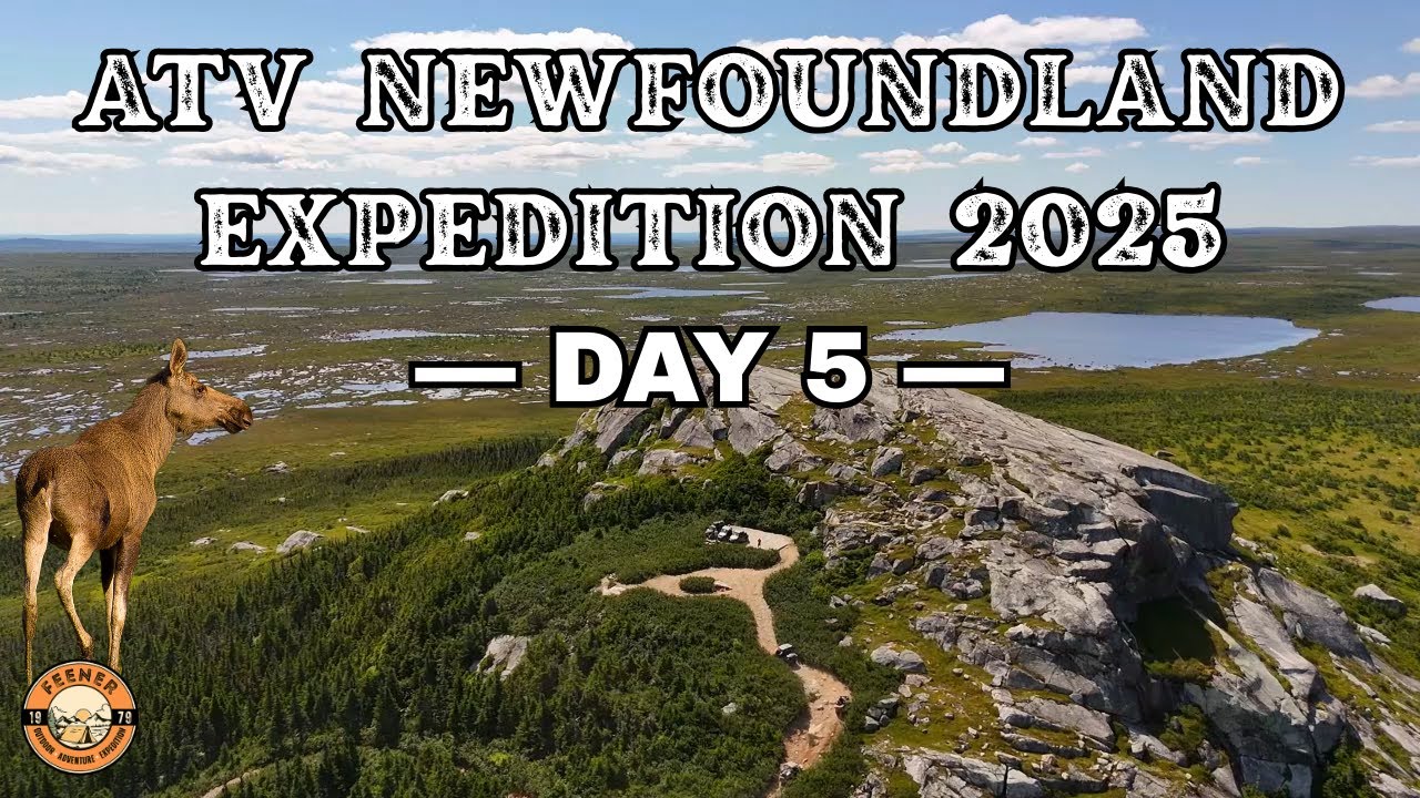 ATV Newfoundland Expedition 2025 Day 5