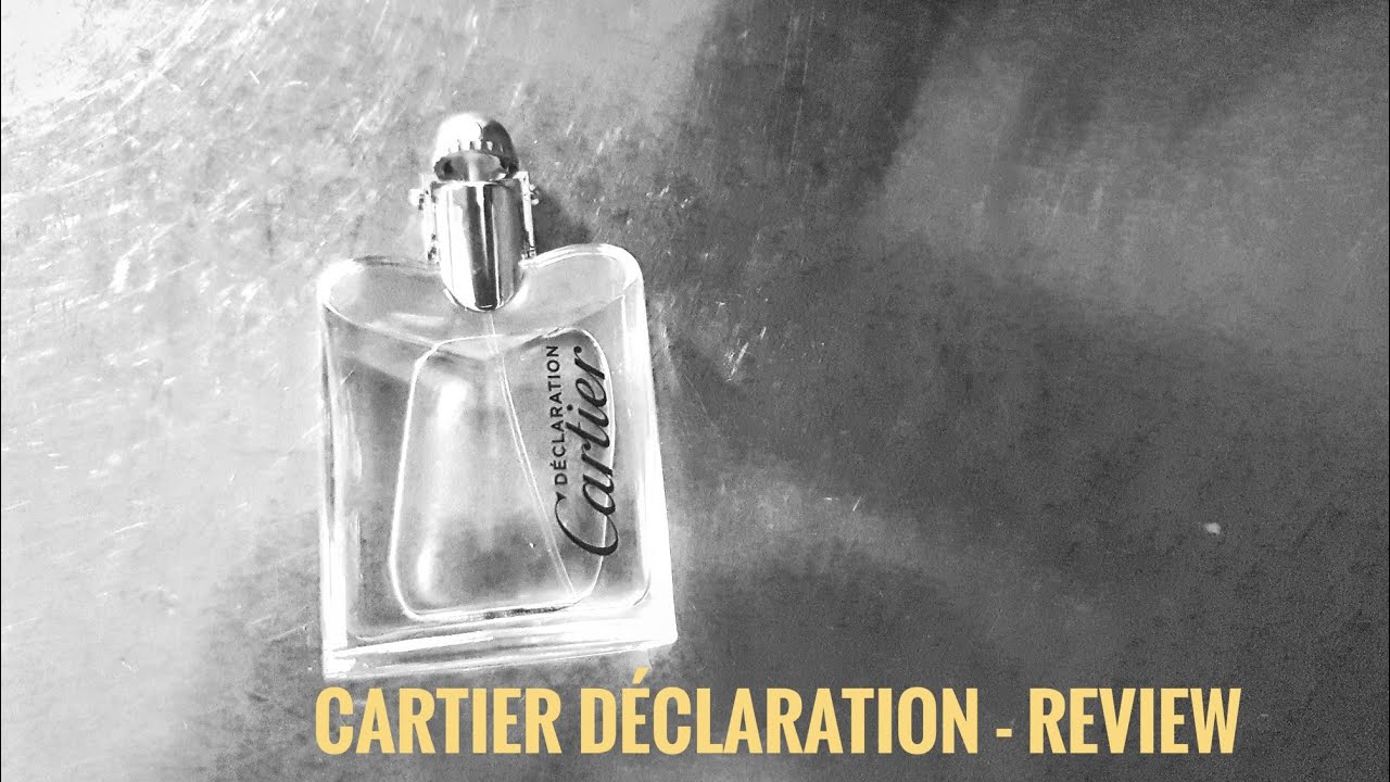 Cartier Déclaration - Review