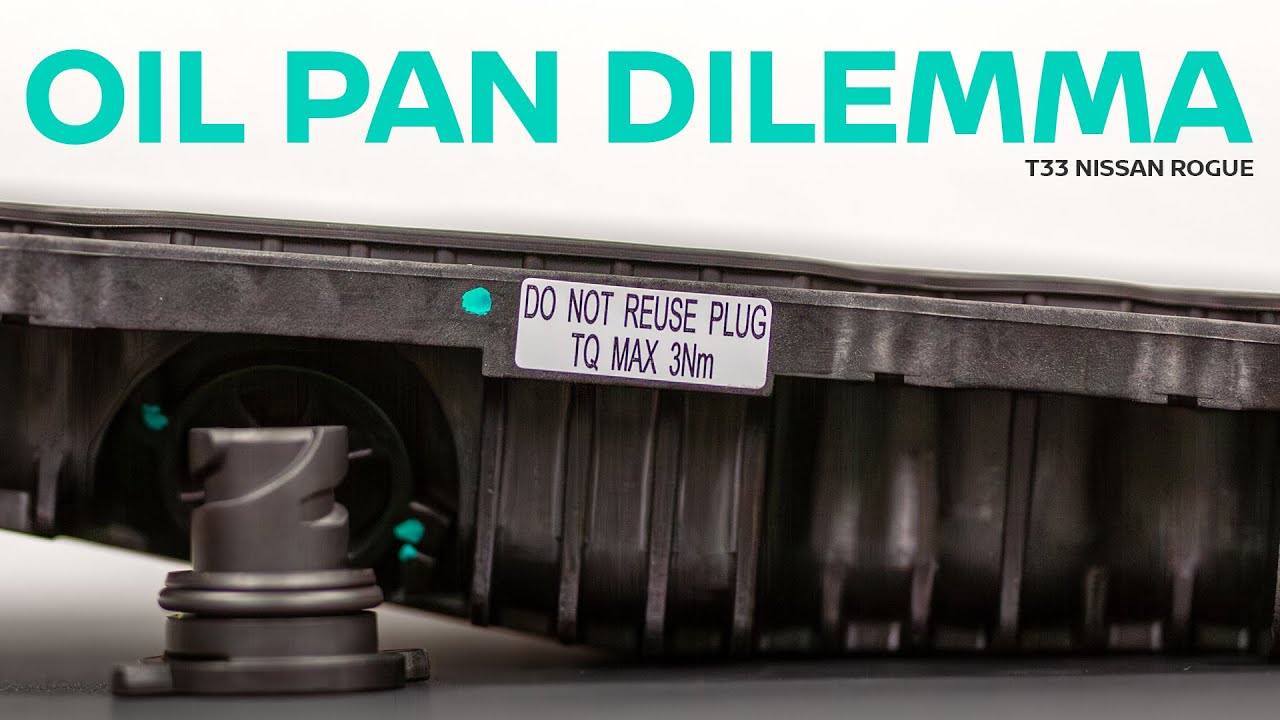 Nissan's NEW Plastic Oil Pan & Single-Use Drain Plug: What You NEED to Know for Your Oil Change!