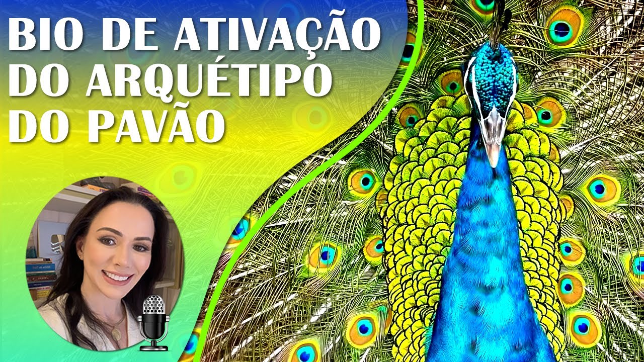 ARQUÉTIPO DO PAVÃO| Animal de Poder | Beleza, Auto Estima Elevada, Poder, Amorosidade| 528Hz