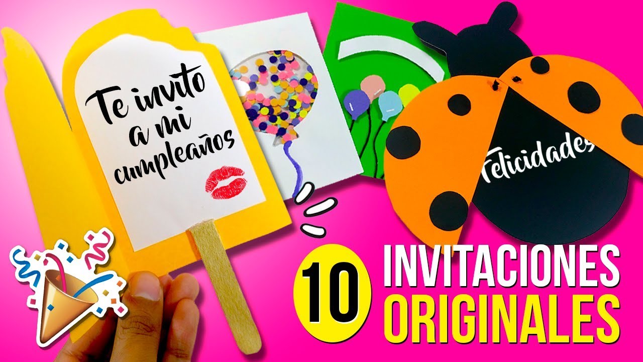 🎂 10 INVITACIONES Fáciles y Originales para hacer en 1 MINUTO!! 🎂