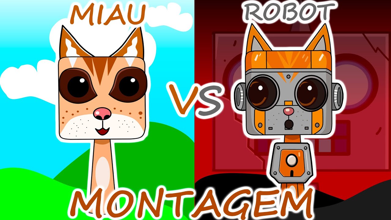 MONTAGEM MIAU Normal VS Robot Version My Sprunki OC