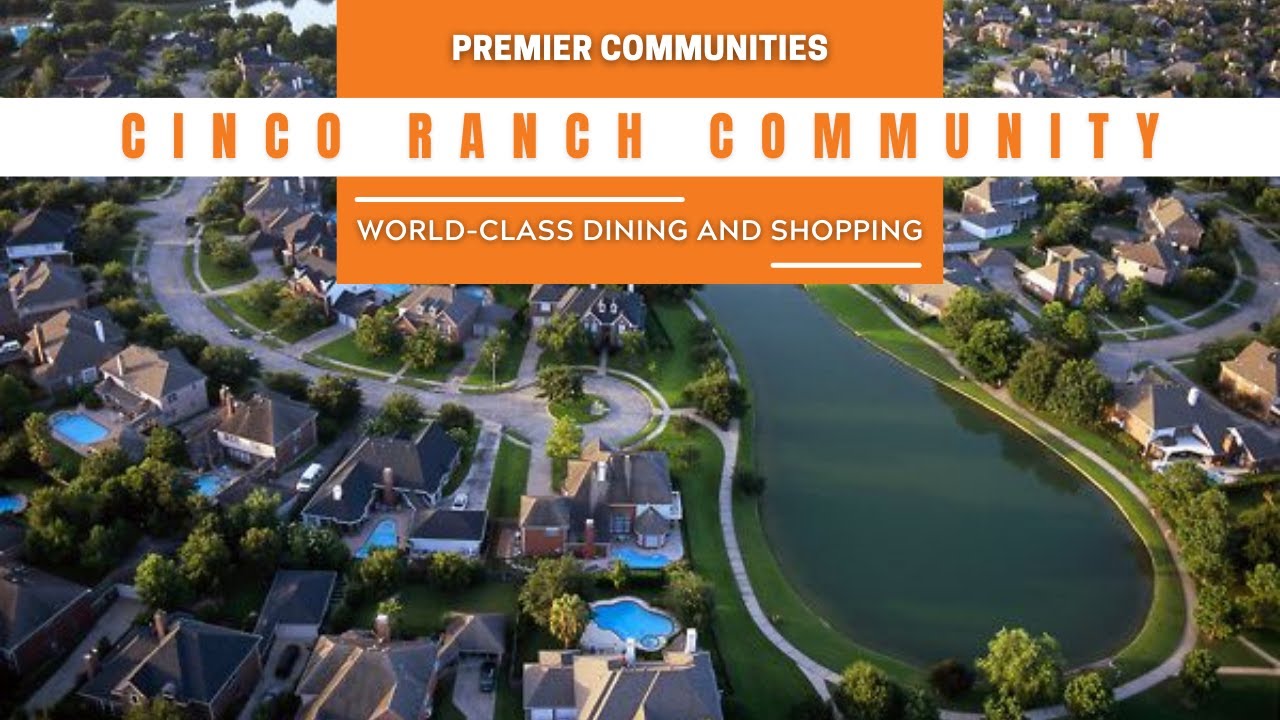 Cinco Ranch Community Video