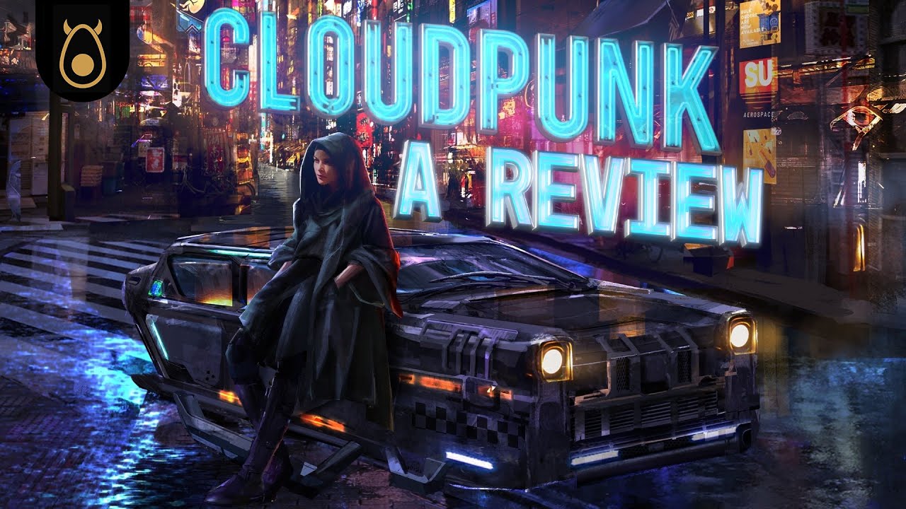Cloudpunk | A Review