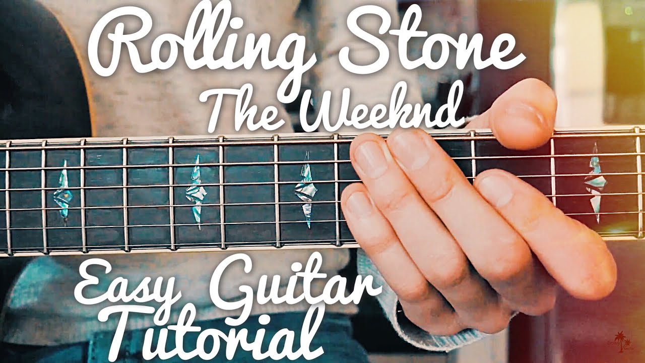 Rolling Stone The Weeknd Guitar Tutorial // Rolling Stone Guitar // Lesson 
