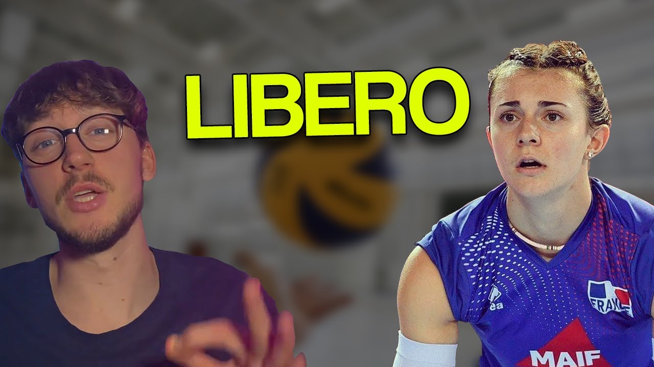 Le LIBERO (avec Juliette GELIN) -  Les Postes Du Volleyball #2