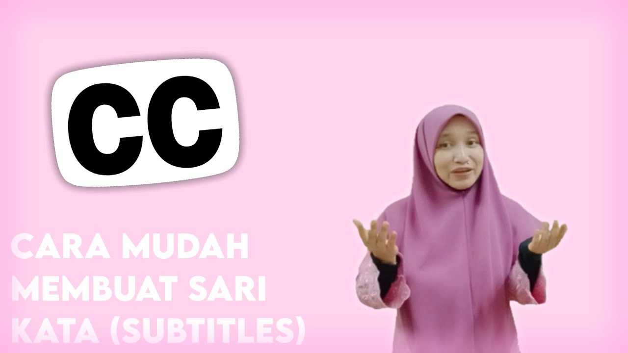 Tutorial: Cara Mudah Membuat  Sarikata (Subtitle) - Ditaip Secara Manual
