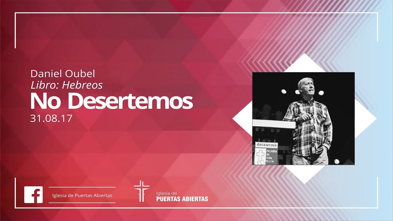 No Desertemos  - Daniel Oubel