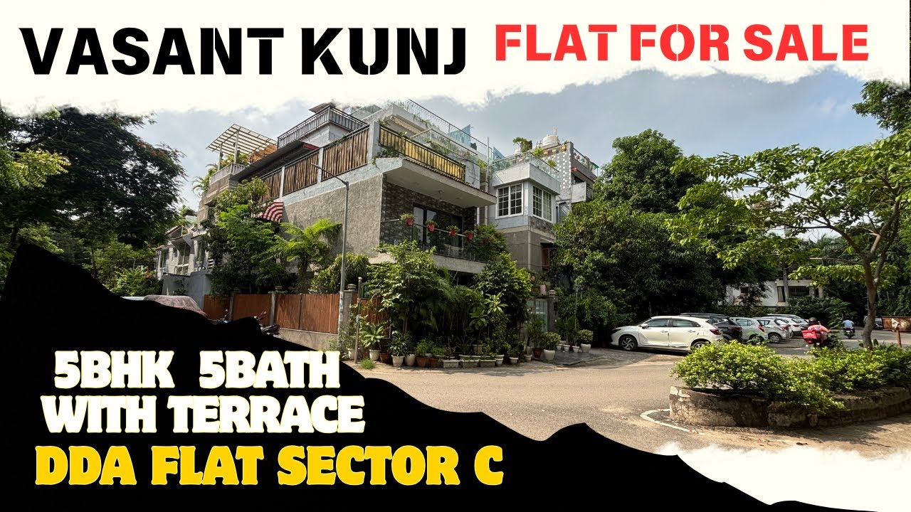 Exclusive Triplex In South Delhi | 5 BHK triplex ￼With 2 Private Terrace's For Sale | Vasant Kunj 