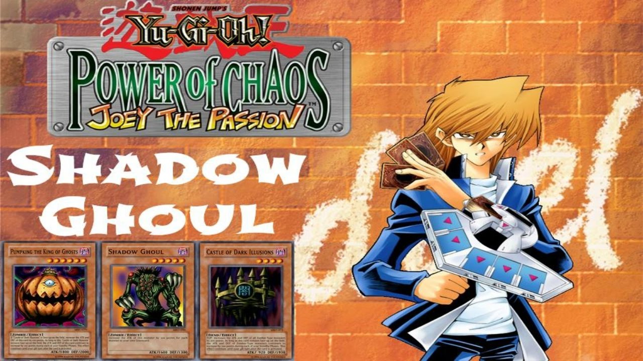 Yu-Gi-Oh! Power of chaos™ Joey the passion HD 60fps: Shadow Ghoul Zombie Deck