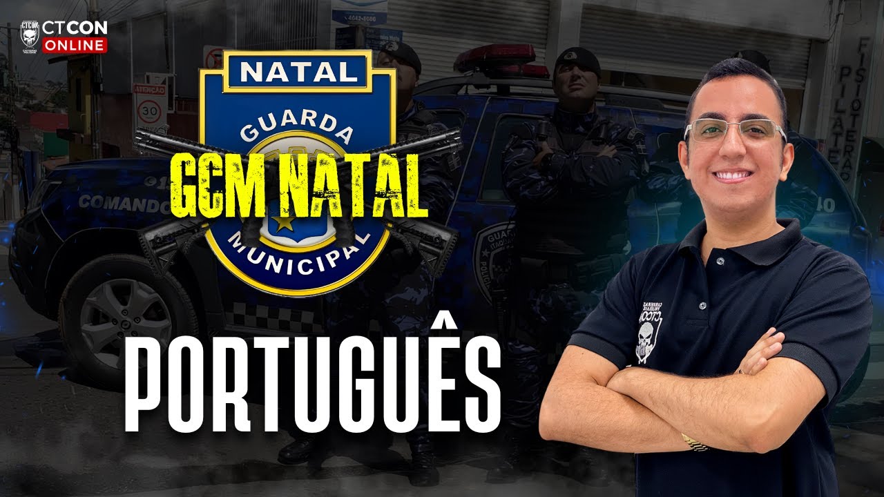 CONCURSO GM NATAL - GUARDA MUNICIPAL DE NATAL - PORTUGU&Ecirc;S - PROF. CARLOS EDUARDO